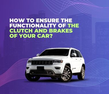 How Can You Check Whether Your Car's Clutch and Brakes Are Functioning?