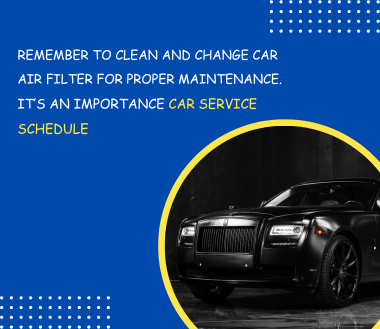 Car Air Filter Maintenance: A Vital Car Service Schedule Not To Overlook