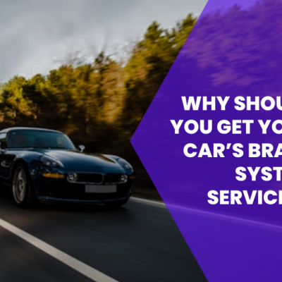 Why Should You Get Your Brake System Inspected?